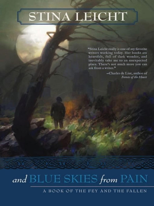 Title details for And Blue Skies From Pain by Stina Leicht - Available